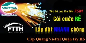 Khuyến mại lắp mạng cáp quang Viettel quận Cầu Giấy