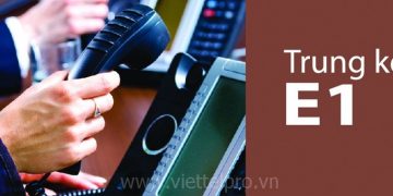 Dịch vụ Trung kế số (E1)